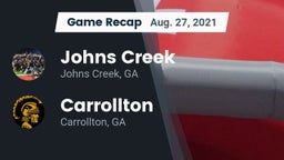 Recap: Johns Creek  vs. Carrollton  2021