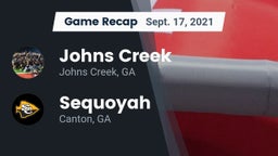 Recap: Johns Creek  vs. Sequoyah  2021