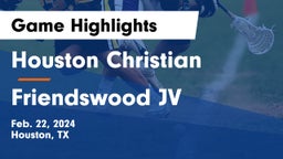 Houston Christian  vs Friendswood JV Game Highlights - Feb. 22, 2024