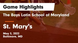 The Boys Latin School of Maryland vs St. Mary's  Game Highlights - May 3, 2022