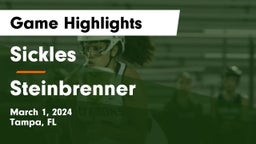 Sickles  vs Steinbrenner  Game Highlights - March 1, 2024