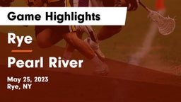 Rye  vs Pearl River  Game Highlights - May 25, 2023