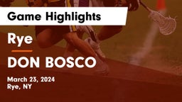 Rye  vs DON BOSCO Game Highlights - March 23, 2024