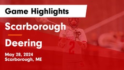 Scarborough  vs Deering  Game Highlights - May 28, 2024