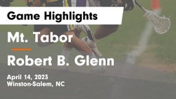 Mt. Tabor  vs Robert B. Glenn  Game Highlights - April 14, 2023
