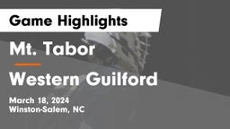 Mt. Tabor  vs Western Guilford Game Highlights - March 18, 2024