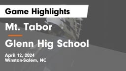Mt. Tabor  vs Glenn Hig School Game Highlights - April 12, 2024