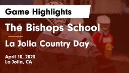 The Bishops School vs La Jolla Country Day  Game Highlights - April 10, 2023