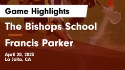 The Bishops School vs Francis Parker  Game Highlights - April 20, 2023