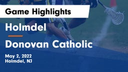 Holmdel  vs Donovan Catholic  Game Highlights - May 2, 2022