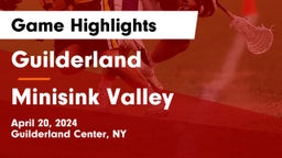 Guilderland  vs Minisink Valley  Game Highlights - April 20, 2024