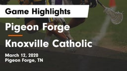 Pigeon Forge  vs Knoxville Catholic Game Highlights - March 12, 2020