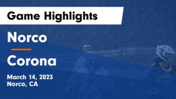 Norco  vs Corona  Game Highlights - March 14, 2023
