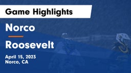 Norco  vs Roosevelt  Game Highlights - April 15, 2023