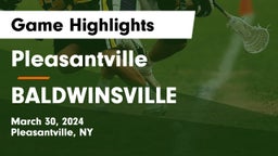 Pleasantville  vs BALDWINSVILLE Game Highlights - March 30, 2024