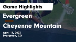 Evergreen  vs Cheyenne Mountain  Game Highlights - April 14, 2023
