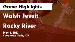 Walsh Jesuit  vs Rocky River   Game Highlights - May 6, 2022