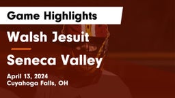 Walsh Jesuit  vs Seneca Valley Game Highlights - April 13, 2024