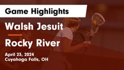 Walsh Jesuit  vs Rocky River   Game Highlights - April 23, 2024