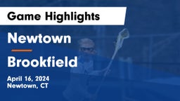 Newtown  vs Brookfield  Game Highlights - April 16, 2024
