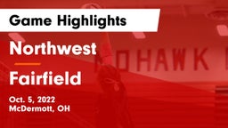 Northwest  vs Fairfield  Game Highlights - Oct. 5, 2022