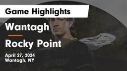 Wantagh  vs Rocky Point  Game Highlights - April 27, 2024