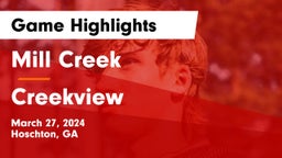 Mill Creek  vs Creekview  Game Highlights - March 27, 2024