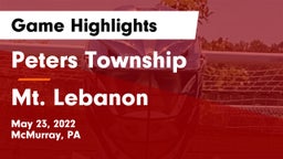 Peters Township  vs Mt. Lebanon  Game Highlights - May 23, 2022