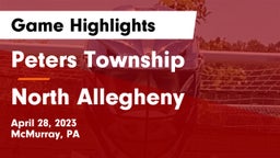 Peters Township  vs North Allegheny  Game Highlights - April 28, 2023