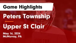 Peters Township  vs Upper St Clair Game Highlights - May 16, 2024