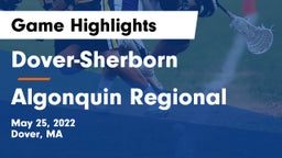 Dover-Sherborn  vs Algonquin Regional  Game Highlights - May 25, 2022