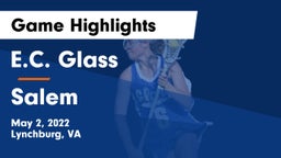 E.C. Glass  vs Salem  Game Highlights - May 2, 2022