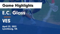 E.C. Glass  vs VES Game Highlights - April 22, 2022