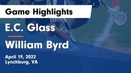 E.C. Glass  vs William Byrd  Game Highlights - April 19, 2022