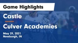 Castle  vs Culver Academies Game Highlights - May 29, 2021