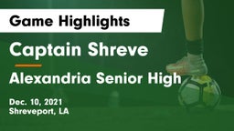Captain Shreve  vs Alexandria Senior High Game Highlights - Dec. 10, 2021