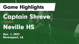 Captain Shreve  vs Neville HS Game Highlights - Dec. 1, 2022