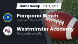 Recap: Pompano Beach  vs. Westminster Academy 2019
