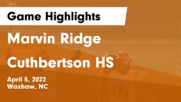 Marvin Ridge  vs Cuthbertson HS Game Highlights - April 5, 2022