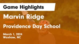 Marvin Ridge  vs Providence Day School Game Highlights - March 1, 2024