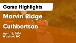 Marvin Ridge  vs Cuthbertson  Game Highlights - April 16, 2024