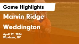 Marvin Ridge  vs Weddington  Game Highlights - April 22, 2024