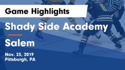 Shady Side Academy  vs Salem  Game Highlights - Nov. 23, 2019