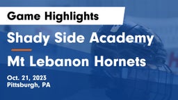Shady Side Academy vs Mt Lebanon Hornets Game Highlights - Oct. 21, 2023