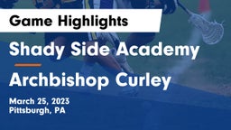 Shady Side Academy  vs Archbishop Curley  Game Highlights - March 25, 2023
