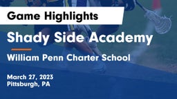 Shady Side Academy  vs William Penn Charter School Game Highlights - March 27, 2023