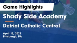 Shady Side Academy  vs Detriot Catholic Central Game Highlights - April 15, 2023