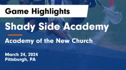 Shady Side Academy vs Academy of the New Church  Game Highlights - March 24, 2024