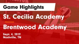 St. Cecilia Academy  vs Brentwood Academy  Game Highlights - Sept. 4, 2019