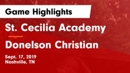 St. Cecilia Academy  vs Donelson Christian Game Highlights - Sept. 17, 2019